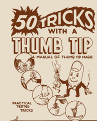 50 Tricks with a Thumb Tip - Milbourne Christopher with Hen Fetsch