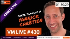 Carte Blanche a by Yannick Chretien VM Live 430