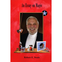An Essay on Magic by Robert E. Neale - Book
