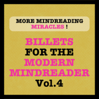 Billets for the Modern Mindreader vol.4 by Julien LOSA