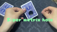 Super Matrix Hole by Ding Ding