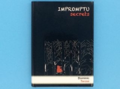 IMPROMPTU SECRETS - DOMINIC TWOSE