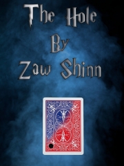 The Hole By Zaw Shinn