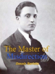 The Master of Misdirection by D. Angelo Ferri