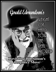 Revisiting Bill Simon's Prophecy Move by Gerald Edmundson