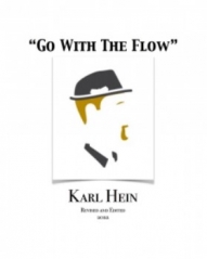 Karl Hein - GO WITH THE FLOW LECTURE NOTES By Karl Hein