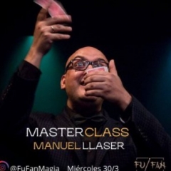 FU-FAN Masterclass Lecture - Magia de Salón (30-03-2022) By Manuel Llaser