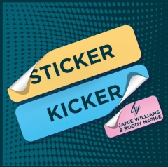 Sticker Kicker by Jamie Williams & Roddy McGhie (Download) 