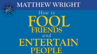 The Vault - How to fool friends and entertain people by Matthew Wright