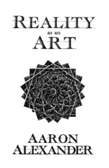 Aaron Alexander – Reality as an Art (updated, version 1.32)