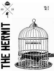The Hermit Magazine Vol. 2 No. 3 (March 2023) by Scott Baird