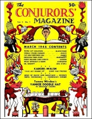 The New Conjurors' Magazine: Volume 2 (Mar 1946 - Feb 1947) by Julien J. Proskauer & Walter Gibson