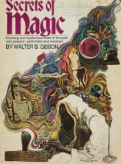 Secrets of Magic by Walter Gibson