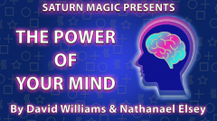 The Power of Your Mind by David Williams and Nathanael Elsey