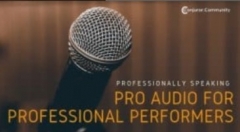 Pro Audio for Professional Performers by Conjuror Community