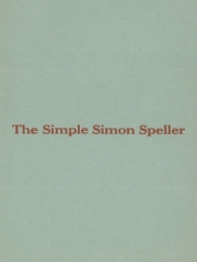 The Simple Simon Speller by Stewart James