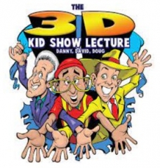 David Kaye - 3D Kid Show Lecture by David Kaye