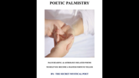 POETIC PALMISTRY - PALM READING & ASTROLOGY RELATED POEMS TO HELP YOU BECOME A MASTER FORTUNE TELLERby THE SECRET MYSTICAL POET & JONATHAN ROYLE eBook