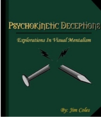 Psychokinetic Deceptions by Jim Coles