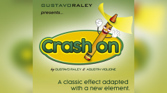 CRASH ON (Online Instructions) by Gustavo Raley