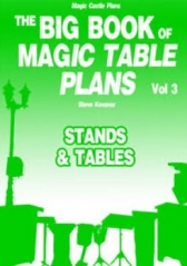 The Big Book of Magic Table Plans Vol 3 by Steve Kovarez