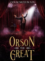 Orson the Great by Colm McElwain (original download , no watermark)