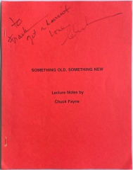 Something Old, Something New Lecture Notes by Chuck Fayne