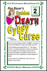 Ron Bauer Private Studies Series #2 - Sudden Death Gypsy Curse (Book)