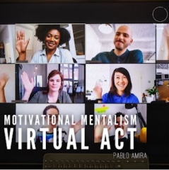 Pablo Amira - Motivational Mentalism Virtual Act by Pablo Amira