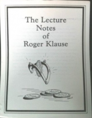 The Lecture Notes of Roger Klause by Roger Klause