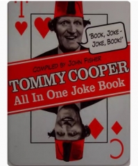 The Tommy Cooper All in One Joke Book