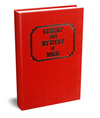 PDF – History and Mystery of Magic (Classic Magic series, vol. 10) by Robert J. Albo