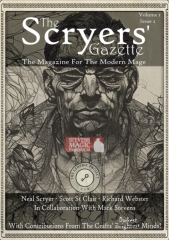 The Scryers’ Gazette - Magazine for the Modern Mage - Vol. #1 Issue #2