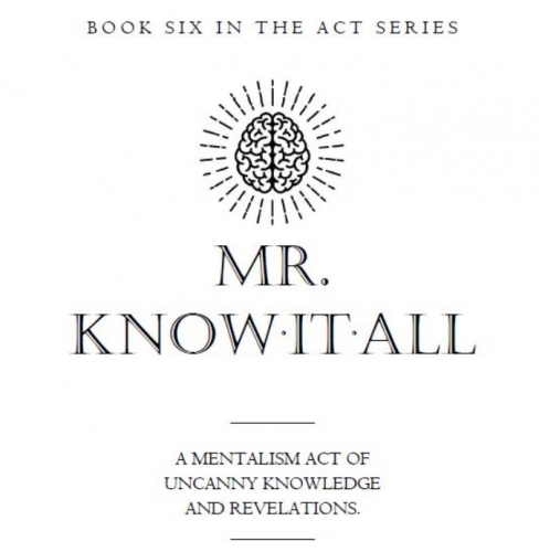 Mick Ayres - Mr. Know-It-All (Book Six in Act-Series)