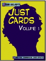 Just Cards Volume 1 by John Gelasi