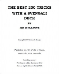 The Best 200 Tricks With A Svengali Deck by Jim McKeague