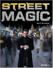 Ultimate Street Magic – Gary Sumpter