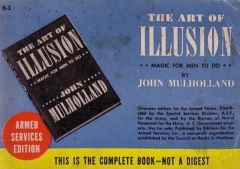 The Art of Illusion - Magic For Men to Do by John Mulholland