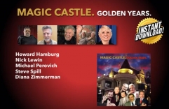 Magic Castle. Golden Years Nick Lewin Productions