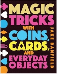 Jake Banfield – Magic Tricks With Coins, Cards and Everyday Objects