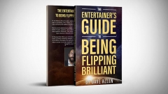 Presale price - The Entertainer's Guide to Being Flipping Brilliant by Dave Allen