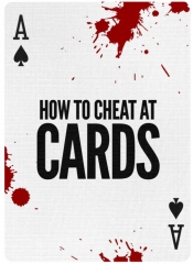 Daniel Madison – HOW TO CHEAT AT CARDS