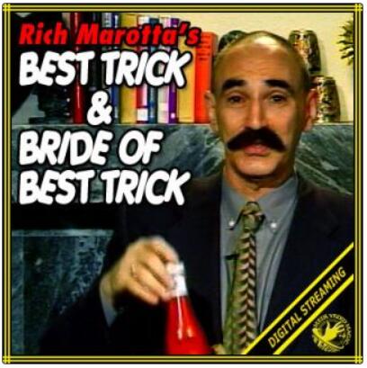 BEST TRICK & BRIDE OF BEST TRICK VIDEO By Rich Marotta