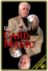 BILL WISCH'S CARD MAGIC VIDEO By Bill Wisch