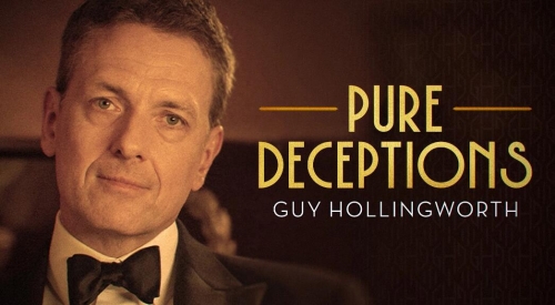 Guy Hollingworth's Pure Deceptions  Magic by Guy Hollingworth
