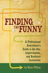 Finding the Funny by Ryan Pilling