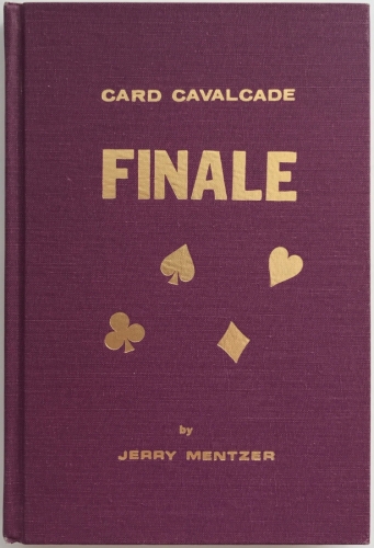 Card Cavalcade Finale by Jerry Mentzer