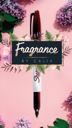 Fragrance – Calix and Magic Dream