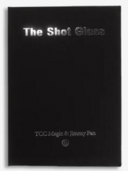 The Shot Glass by TCC and Jimmy Fan