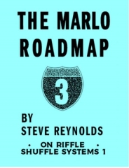 MARLO ROAD MAP 3 ON RIFFLE SHUFFLE SYSTEMS 1 by Steve Reynolds